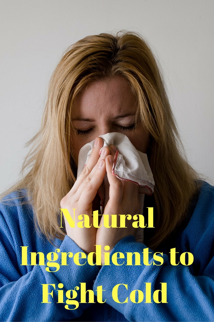 Natural Ingredients to Fight Cold
